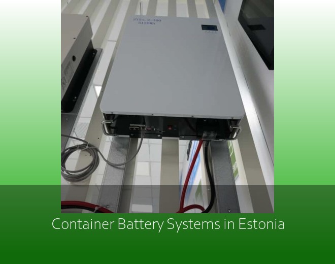 Container Battery Systems in Estonia